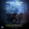 Hunting (feat. Will Genaro) - Single album lyrics, reviews, download