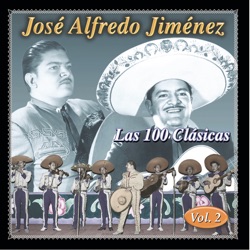 José Alfredo Jiménez - Si Nos Dejan