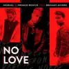 No Love (feat. Bryant Myers) - Single album lyrics, reviews, download