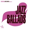 Cristal Records Presents Jazz Ballads