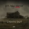 Lights Out (feat. Redman) - D.V. Alias Khryst lyrics