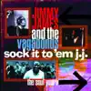 Sock It to 'Em J.J. - The Soul Years album lyrics, reviews, download