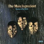 The Main Ingredient - Let Me Prove My Love to You