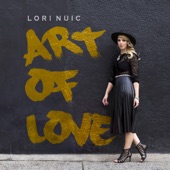 Lori Nuic - Art of Love