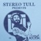 Stereo Tull Presents