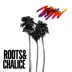 Roots & Chalice - Single album cover