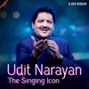 Udit Narayan- The Singing Icon - EP