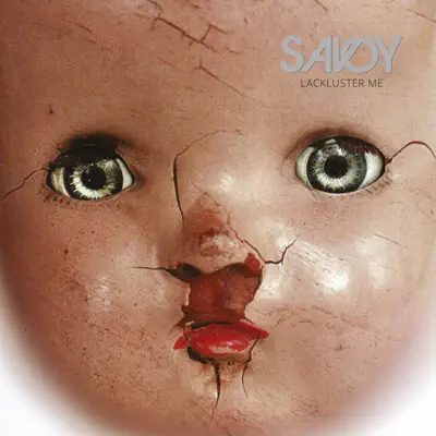 Lackluster Me (2016 Remaster) - Savoy