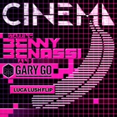 Cinema (feat. Gary Go) [Skrillex Remix] [LUCA LUSH Flip] artwork