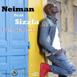 Promise (feat. Sizzla) - Single - Neiman Promise (feat. Sizzla) - Single - Neiman