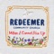 Only You Can Save / Benediction - Redeemer Community Church lyrics