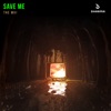 Save Me - Single, 2018