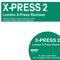 London Xpress (Cagedbaby Chateau Remix) - X-Press 2 lyrics