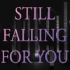 Still Falling for You (Originally Performed By Ellie Goulding ) [Karaoke Version] - Single