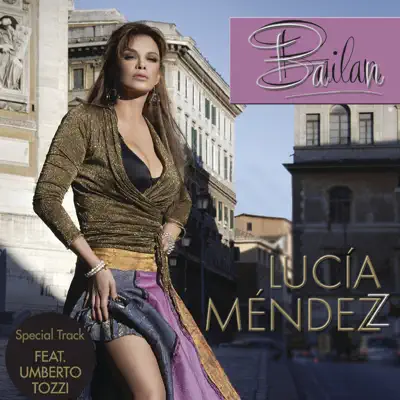 Bailan - Lucia Mendez