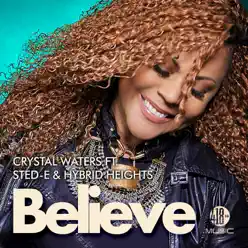 Believe - Crystal Waters Believe - Crystal Waters