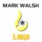 Logo - Mark Walsh lyrics