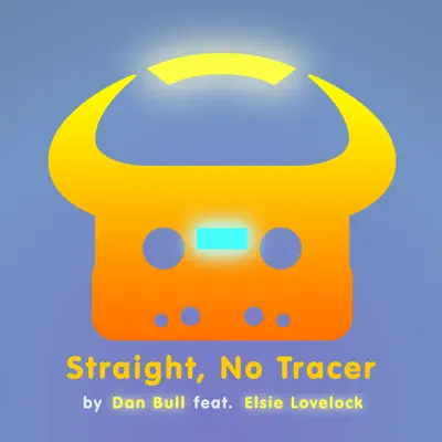 Straight, No Tracer (feat. Elsie Lovelock) [Overwatch Rap] - Single - Dan Bull