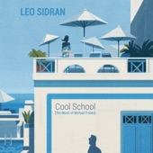 Leo Sidran - Antonio's Song (feat. Leo Minax & Olivier Ker Ourio)