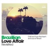 Brazilian Love Affair (Revisited), 2011