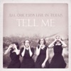 Tell Me - Single