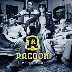 Love You More - Single - Racoon