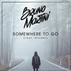 Somewhere to Go (feat. Stryder) - Single - Bruno Martini