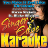 You Make It Feel Like Christmas (Originally Performed By Gwen Stefani & Blake Shelton) [Karaoke] - Singer's Edge Karaoke
