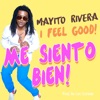 Me Siento Bien (I Feel Good) - EP
