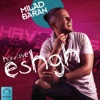 milad baran - ey jaan