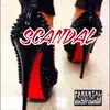 Scandal (feat. King Lil G) - Single album lyrics, reviews, download
