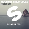 MOGUAI - Hold On (feat. Cheat Codes)