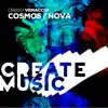 Cosmos / Nova - EP album lyrics, reviews, download