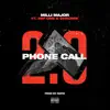 Phone Call 2.0 (feat. Saf One & Chronik) - Single album lyrics, reviews, download