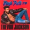 Right Now - Trevor Jackson lyrics