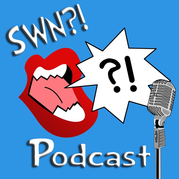 Say What Now! Podcast cover