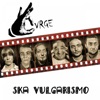 Ska Vulgarismo, 2014