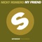Nick Romero - My Friend (Edit