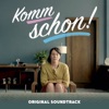 Komm schon! (Music from the Original TV Series) - EP