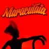 Stream & download Maracutaia - Single