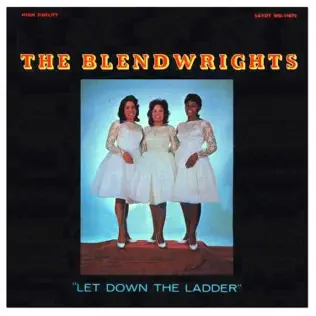 Album herunterladen The Blendwrights - Let Down The Ladder