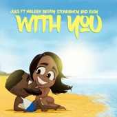 With You (feat. Maleek Berry, Stonebwoy & Eugy) artwork