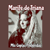 Mis Coplas Preferidas - Marifé de Triana
