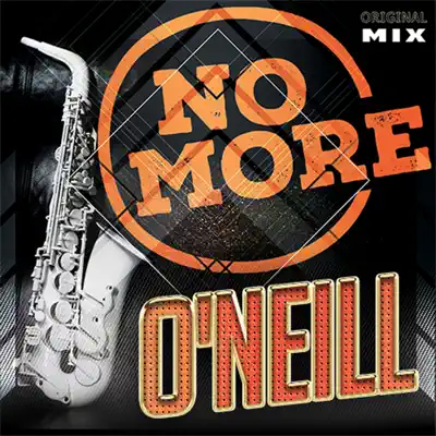 No More - Single - O'Neill