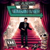 MC Alberto - Todo Puede Ser