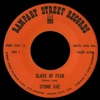 Slave of Fear b/w Snakebite - Single