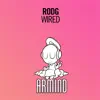 Stream & download Wired - Single