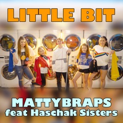 Little Bit (feat. Haschak Sisters)