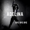 Bye Bye Bye - Single, 2018