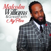 Malcolm Williams and Great Faith - God Kept Me